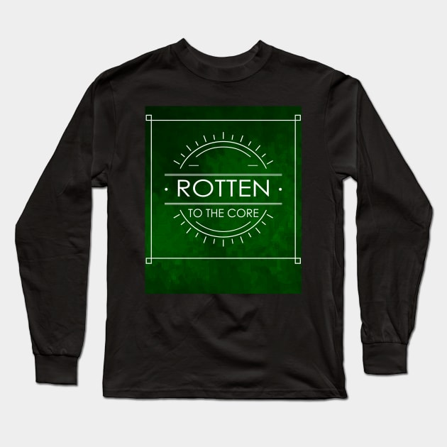 ROTTEN TO THE CORE Long Sleeve T-Shirt by alexbookpages